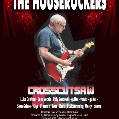 CrossCutSaw - The Houserockers - Live June 21 2025