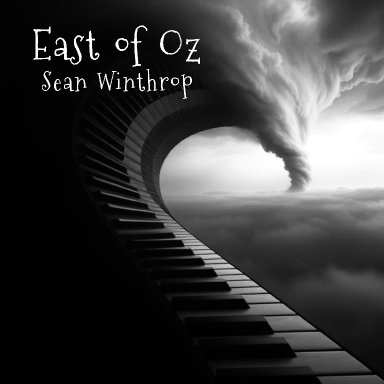East of Oz