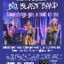 Somethings got a hold on Me - Big Blast Band - Live June 21 2025 rated a 5