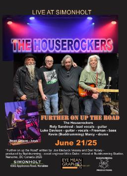 Further on up the Road - The Houserockers - Live June 21 2025
