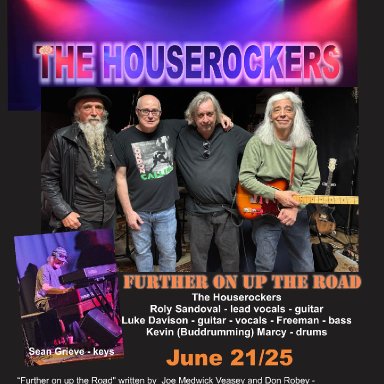 Further on up the Road - The Houserockers - Live June 21 2025