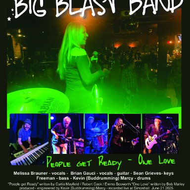 People get Ready - One Love - Big Blast Band - Live June 21 2025