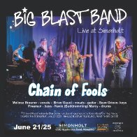 Chain of Fools - Big Blast Band - Live June 21 2025