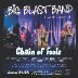 Chain of Fools - Big Blast Band - Live June 21 2025 rated a 5