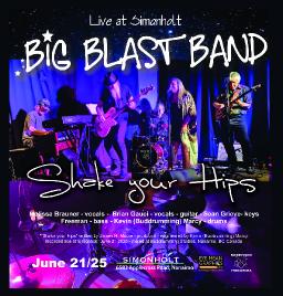 Shake your Hips - Big Blast Band - Live June 21 2025
