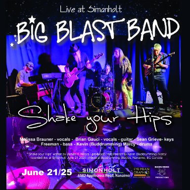 Shake your Hips - Big Blast Band - Live June 21 2025