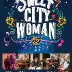 Sweet City Woman - Kevin (Buddrumming) Marcy  - Bill Smith - Jason Atkinson - Roly Sandoval - Scott Macleod  rated a 5