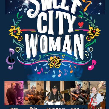 Sweet City Woman - Kevin (Buddrumming) Marcy  - Bill Smith - Jason Atkinson - Roly Sandoval - Scott Macleod 