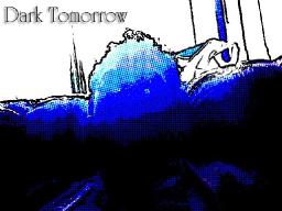 Dark Tomorrow