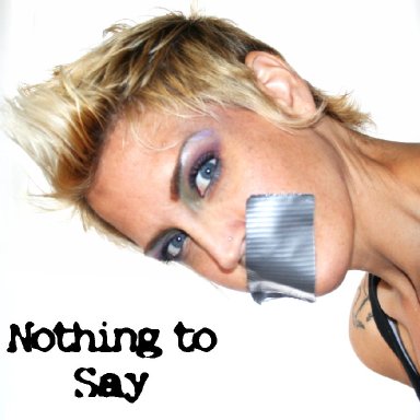 Nothing To Say