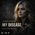 My disease rated a 5