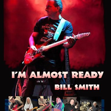 I'm Almost Ready - Bill Smith