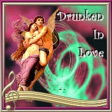 Drunken In Love