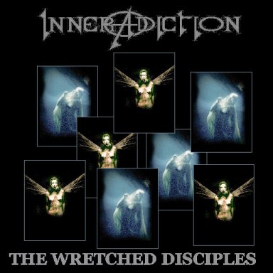 The Wretched Disciples