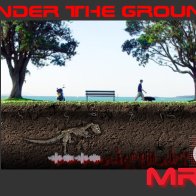 Under The Ground