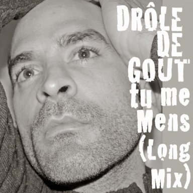 Tu me mens (Long mix)