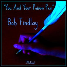 (You & Your) Poison Pen