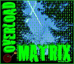 Matrix Overload