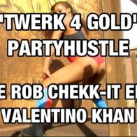 PartyHustle-Twerk 4 Gold