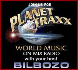 Planettraxx World Music Show with Bilbozo (2nd Edition)