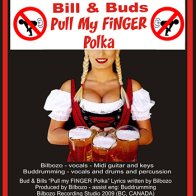 BILL & BUD'S "PULL MY FINGER POLKA"