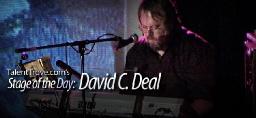DAVID C. DEAL - www.talenttrove.com STAGE ARTIST OF THE DAY !