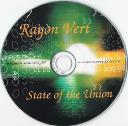 RAYON VERT - STATE OF THE UNION - CD RELEASE
