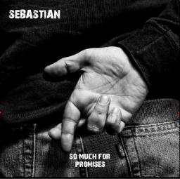 Review about Sebastian's solo album "So Much For Promises"
