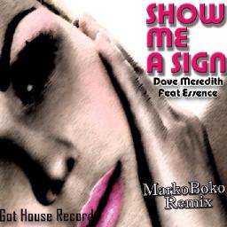 Show me a sign (Marko Boko) DnB Remix