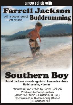 Southern Boy ( special guest Buddrumming)