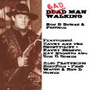 Bad Man Walking