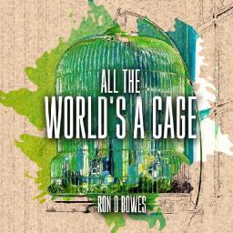 My latest album : All The World's A cage - is available now across all good platforms.