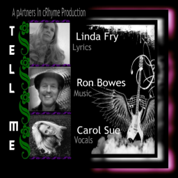 Tell Me (Featuring Ron Bowes & Carol Sue)