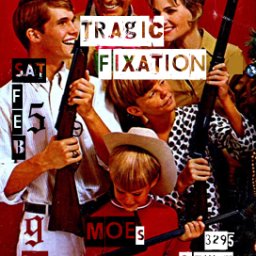 Tragic Fixation