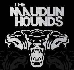 The Maudlin Hounds "LIVE"