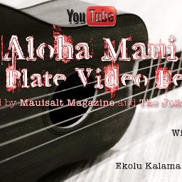 Aloha Maui Mixed Plate Music Video Fest