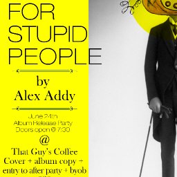 Album Release Party for Smart Phones For Stupid People