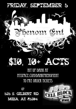 Phenom Ent First Show