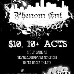 Phenom Ent First Show