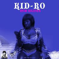 Kid-Ro - New Keisha (Produced By Niko The Great)