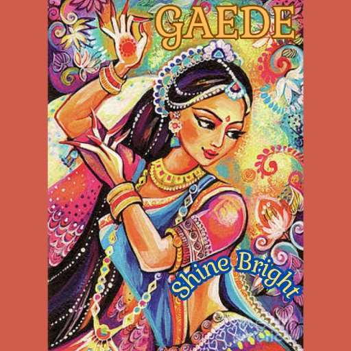 GAEDE shine