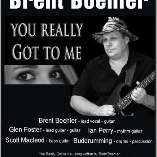 You Really Got to Me - Brent Boehler