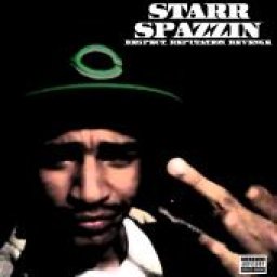 Starr Spazzin - Respect Reputation Revenge.jpg