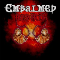 Embalmed Rebirth.jpg