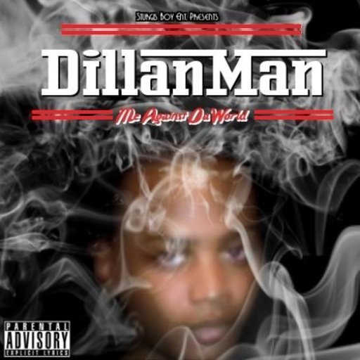 DillanMan_Me_Against_Da_World-front-large