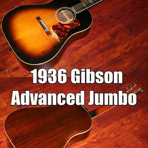 1936 Gibson Advanced Jumbo