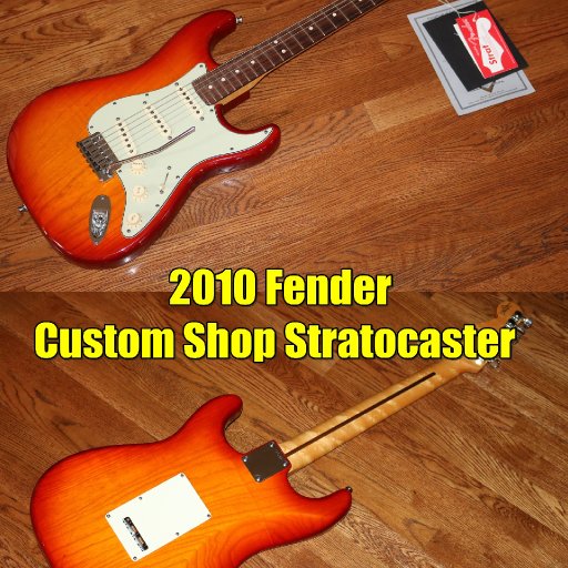 2010 Fender Custom Shop Stratocaster