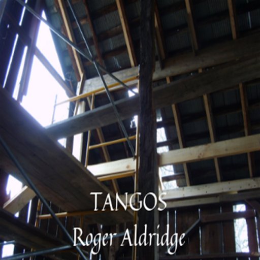 TANGOS Roger Aldridge