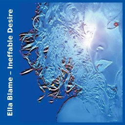 Ella Blame Ineffable Desire Cover.jpg