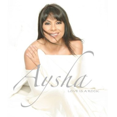 Aysha - Love Is A Rock